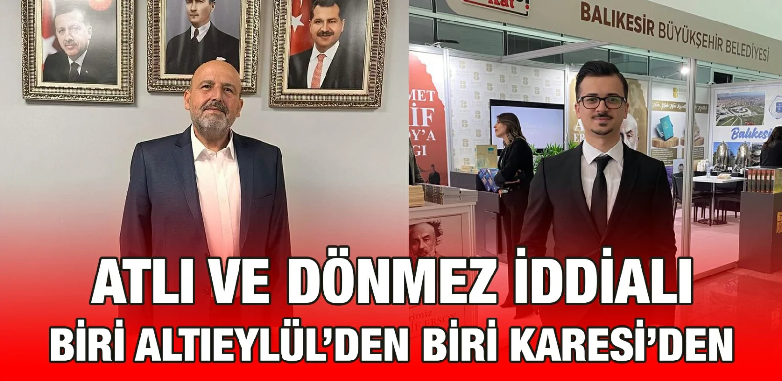 ATLI VE DÖNMEZ İDDİALI Kriter Haber