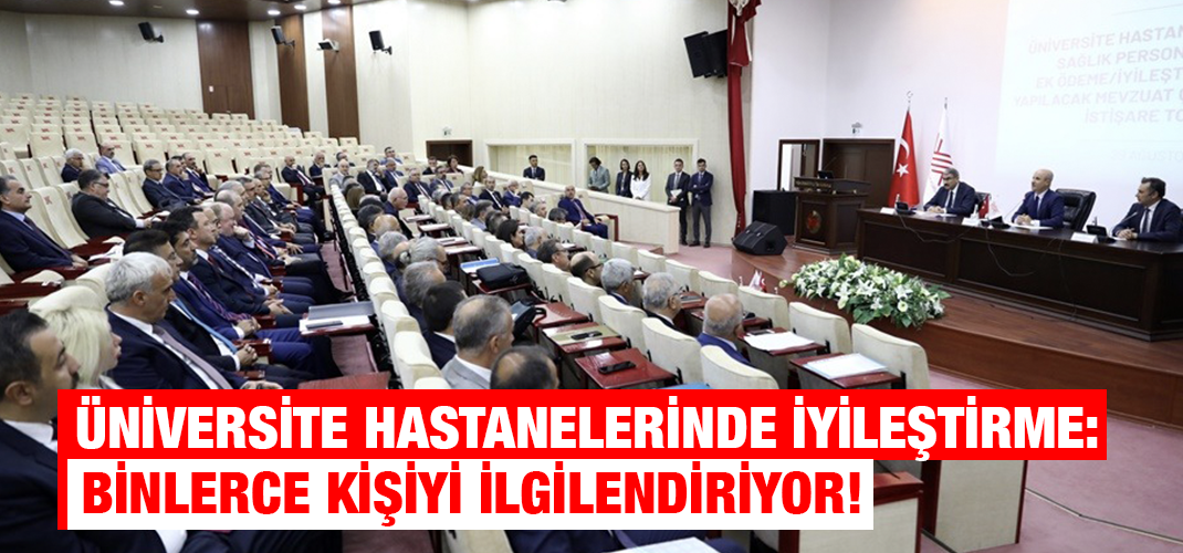 ÜNİVERSİTE HASTANELERİ