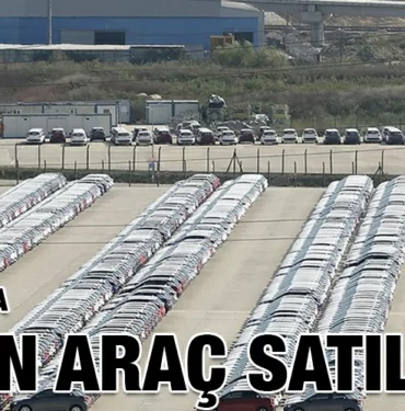 62_BIN_ARAC_SATILDI_KRITER_HABER