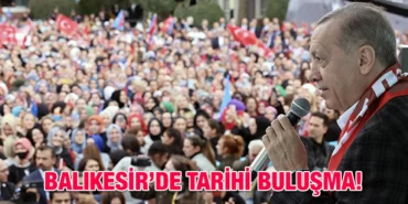 ERDOGAN_BALIKESİRDE