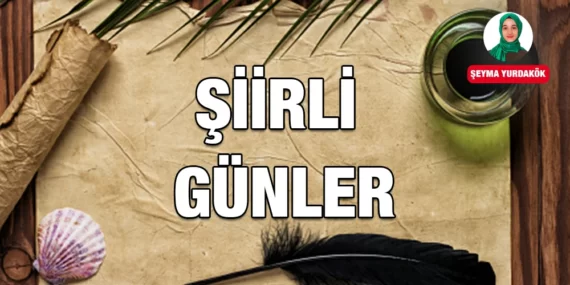 ŞİİRLİ GÜNLER