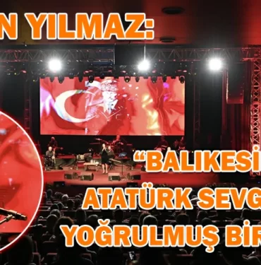 BALIKESIR-ATATURK-SEVGISIYLE-YOGRULMUS-BIR-SEHIR