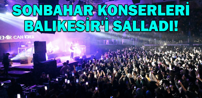 SONBAHAR-KONSERLERI-BALIKESIRI-SALLADII-KRITER-HABER