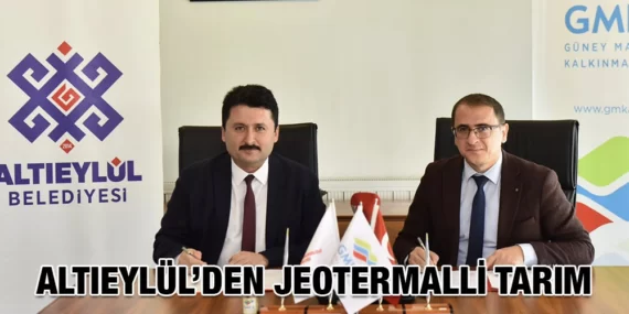 ALTIEYLÜL’DEN JEOTERMAL KAYNAKLI TARIM DESTEĞİ