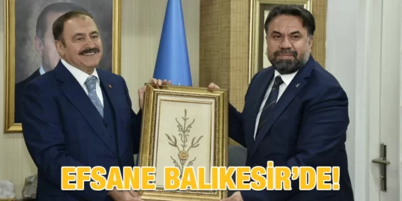 “BALIKESİR’İ GÖNÜLDEN SEVİYORUM”