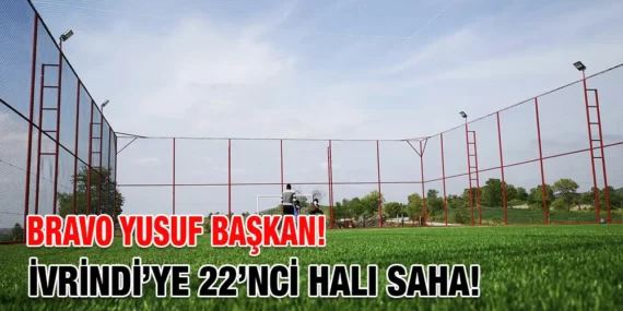 İVRİNDİ’DE 22. HALI SAHA İNŞAATI TAMAMLANIYOR