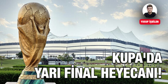 Kupada yarı final heyecanı