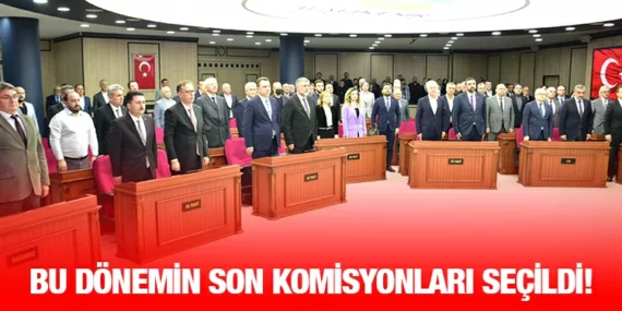 Büyükşehir’de Encümen Üyeleri ve İhtisas Komisyonları belirlendi