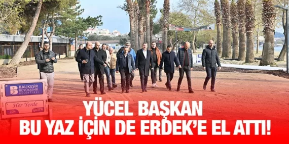 Erdek Çuğra Sahili cazibe merkezine dönüşüyor