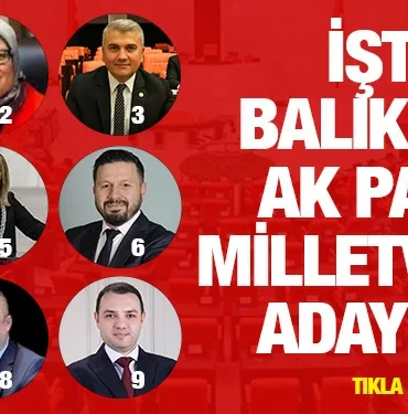 ak-parti-balikesir-milletvikili-adaylari-kriter-haber