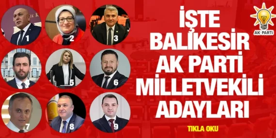 İşte AK Parti Balıkesir Milletvekili Adayları