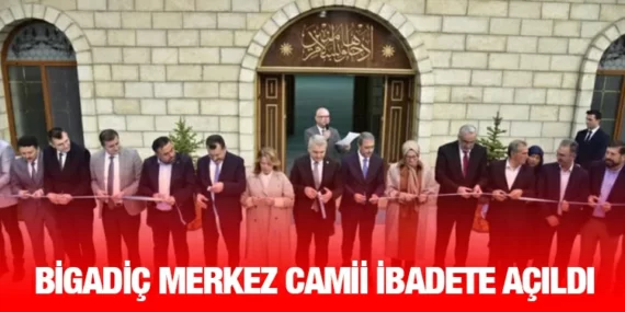 Bigadiç Merkez Camii Kadir Gecesi’nde ibadete açıldı
