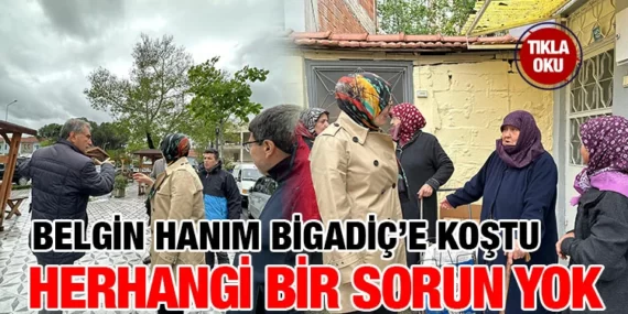 Uygur selden hemen sonra Bigadiç’teydi