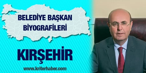 Kırşehir Belediye Başkanı Selahattin Ekicioğlu