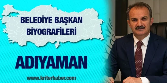 Adıyaman Belediye Başkanı Dr Süleyman Kılınç