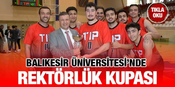 Rektörlük Kupası Ödülleri Sahiplerini Buldu