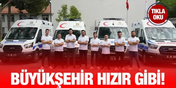 Büyükşehir Belediyesi’nin ambulansları binlerce hastayı nakletti