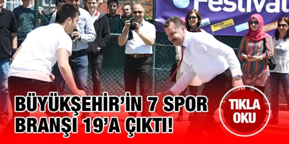 Büyükşehrin 7 spor branşı 19’a çıktı