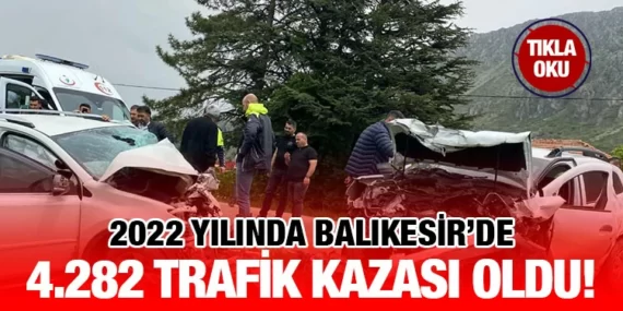 2022 TRAFİK CANAVARI İSTATİSTİKLERİ