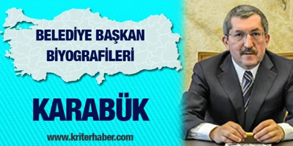 Karabük Belediye Başkanı Rafet Vergili