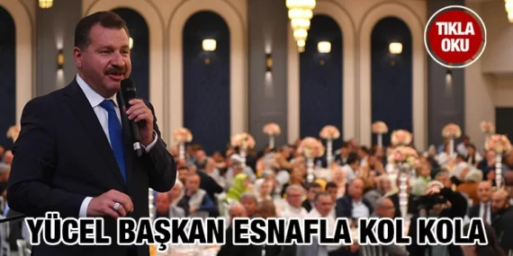 Başkan Yılmaz: “Türkiye Yüzyılı’nın anahtarı esnafımız”