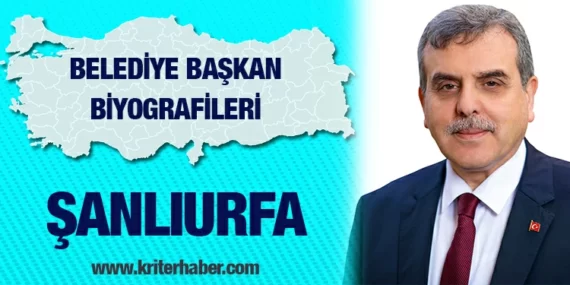 Şanlıurfa Büyükşehir Belediye Başkanı Zeynel Abidin Beyazgül