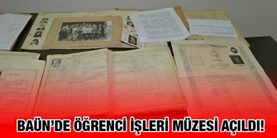BAÜN Öğrenci İşleri Daire Başkanlığı Müzesi İle Tarihte Yolculuk