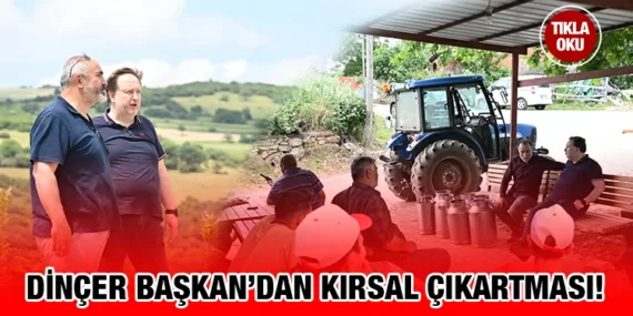 BAŞKAN ORKAN’DAN KIRSAL MAHALLELERE ZİYARET