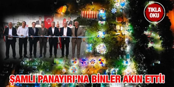 ŞAMLI PANAYIRI BU YIL DA DOLUDİZGİN GEÇTİ