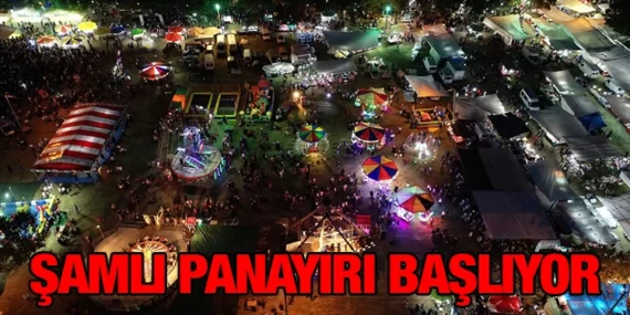 KARESİ’NİN ASIRLIK GELENEĞİ ŞAMLI PANAYIRI HAFTASONU BAŞLIYOR