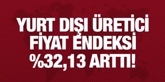 Mayıs 2023 Yurt Dışı Üretici Fiyat Endeksi