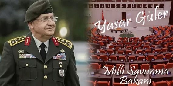 Yaşar Güler – Milli Savunma Bakanı