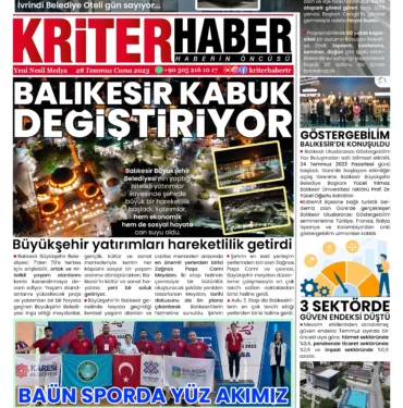 28_TEMMUZ_CUMA_2023_KRITER_HABER_MANSET