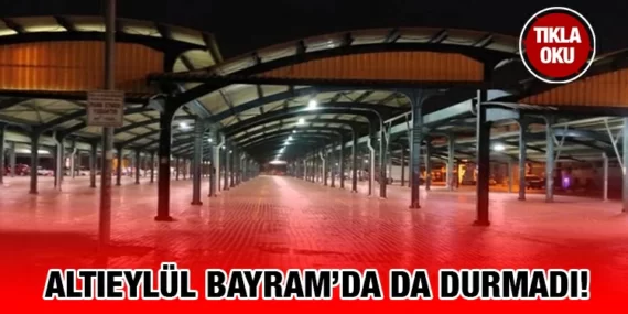 ALTIEYLÜL BELEDİYESİ HER DAİM VATANDAŞIN YANINDA