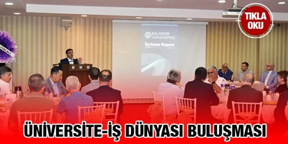 Rektör Oğurlu, İş İnsanlarıyla Bir Araya Geldi