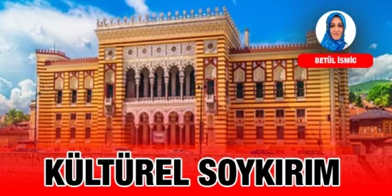 KÜLTÜREL SOYKIRIM