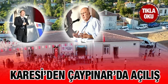KARESİ’DE KÖY KONAĞI GELENEĞİ YAŞATILIYOR
