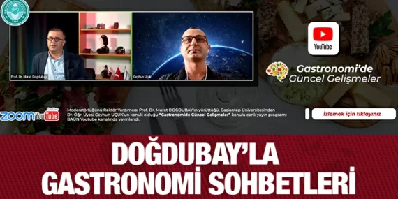 Canlı Yayın Serisinin İkinci Bölümü: “Gastronomide Güncel Gelişmeler”