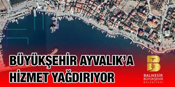 BBB, Ayvalık’ın güzelliğine güzellik katıyor