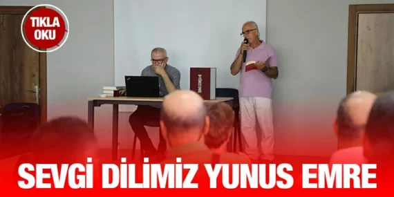 Edremit’te Yunus Emre Söyleşisi