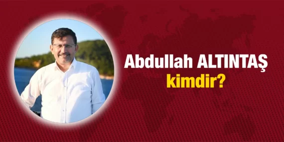 Abdullah Altıntaş kimdir?