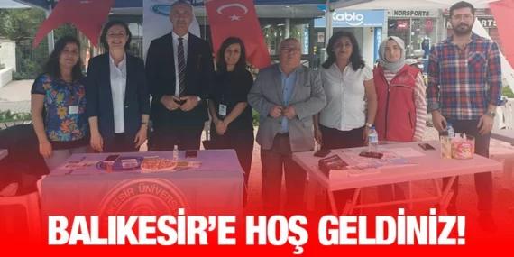 Balıkesir Üniversitesi’nden, BAÜN’lülere:“Üniversitene Hoş Geldin”