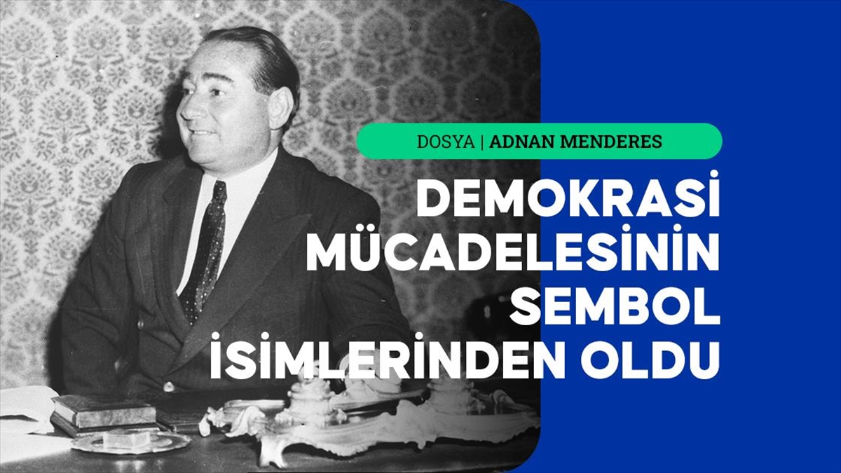 menderes-turkiyenin-donusumle-gecen-10-yilina-3-secim-zaferi-sigdirdi-U4fwAwIz.jpg