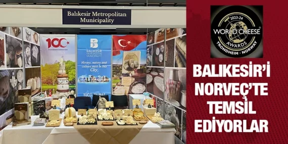 BALIKESİR PEYNİRLERİ DÜNYA PEYNİR YARIŞMASI’NDA