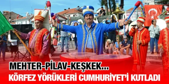 KÖRFEZ YÖRÜKLER DERNEĞİ’NDEN CUMHURİYET KUTLAMASI