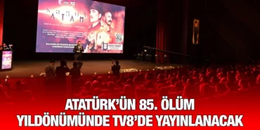 ataturkun_olum_yıldonumunde_tv8de_yayinlanacak_kriter_haber