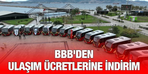 BBB’DEN ULAŞIM ÜCRETLERİNE İNDİRİM