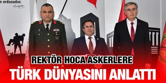 REKTÖR OĞURLU’DAN “TÜRKİYE VE TÜRK DÜNYASI” KONFERANSI