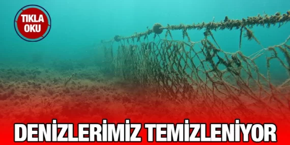 DENİZLERİMİZ İÇİN TEMİZ BİR GELECEK