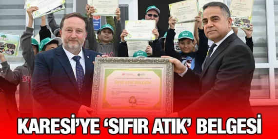 BALIKESİR’DE SIFIR ATIK BELGESİ ALAN İLK BELEDİYE KARESİ OLDU